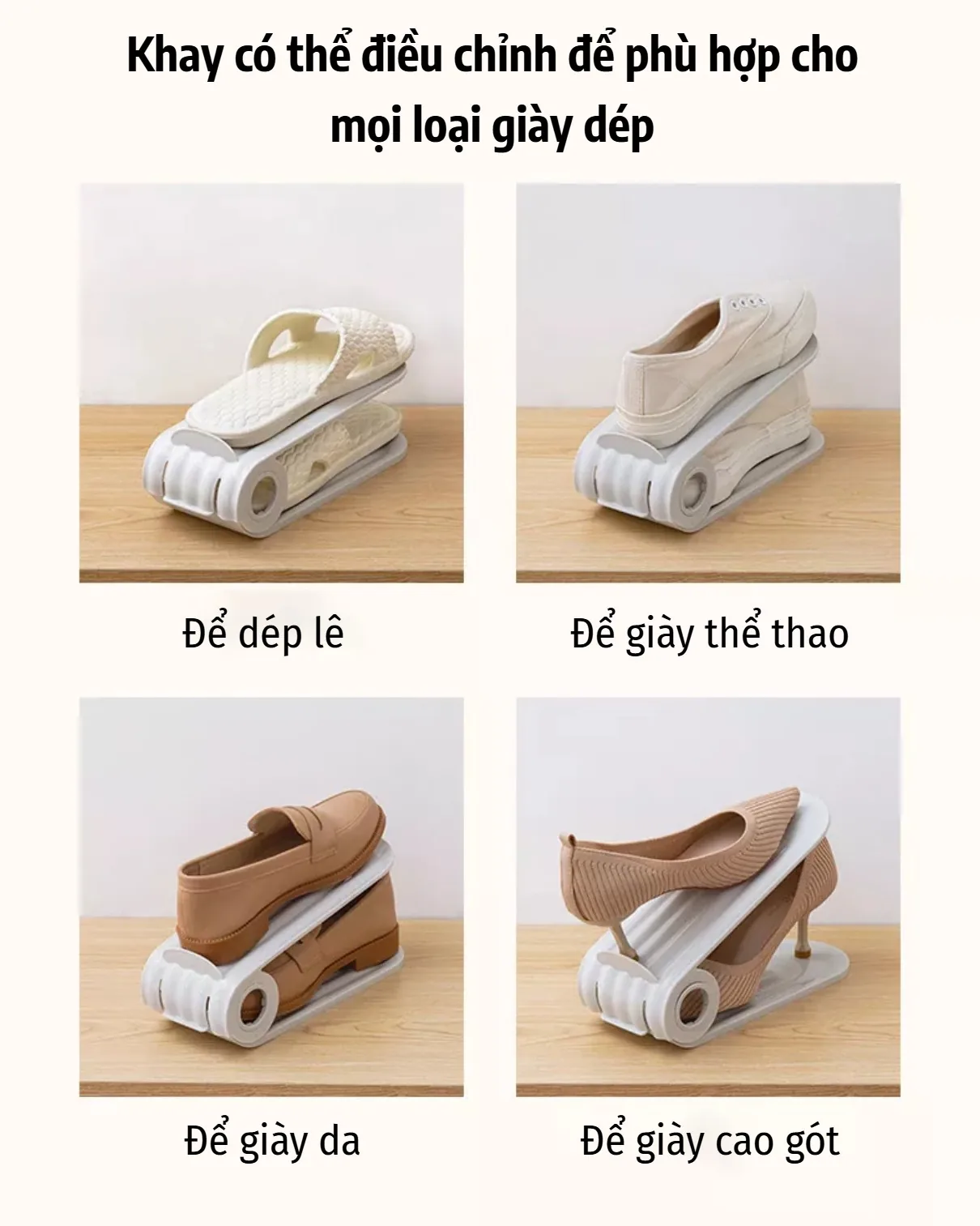 Khay điều chỉnh phù hợp nhiều loại giày